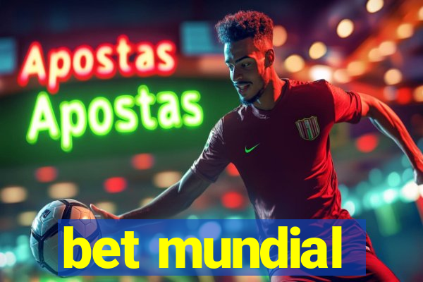 bet mundial